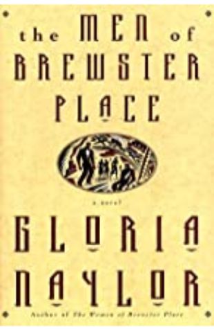 The Men of Brewster Place Gloria Naylor