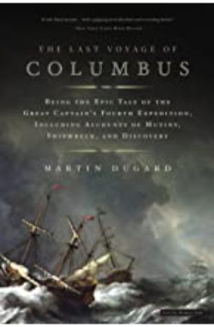 The Last Voyage of Columbus Martin Dugard