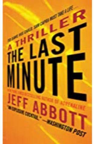 The Last Minute by Jeff Abbott