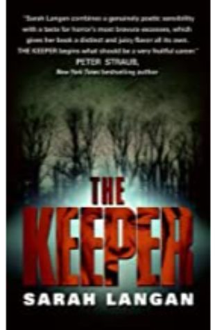 The Keeper Sarah Langan