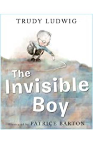 The Invisible Boy Trudy Ludwig