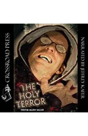 The Holy Terror Wayne Allen Sallee