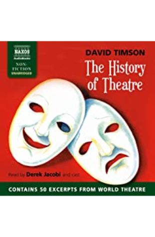 The History of Theatre by David Timson