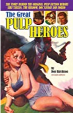 The Great Pulp Heroes Don Hutchison