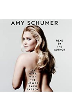 The Girl with the Lower Back Tattoo Amy Schumer