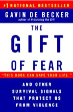 The Gift of Fear Gavin De Becker