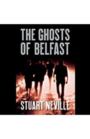 The Ghosts of Belfast, by Stuart Neville