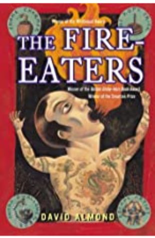 The Fire-Eaters by David Almond