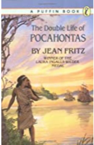 The Double Life of Pocahontas by Jean Fritz