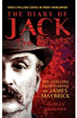 The Diary of Jack the Ripper Shirley Harrison & Michael Barrett