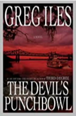 The Devil's Punchbowl Greg Iles
