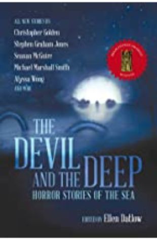 The Devil and the Deep by Ellen Datlow