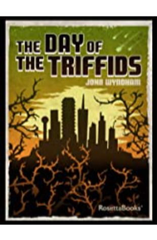 The Day of the Triffids John Wyndham