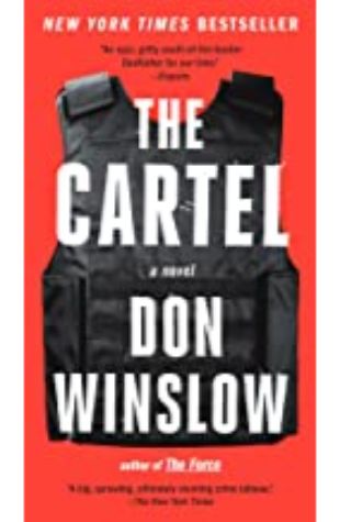 The Cartel by Don Winslow