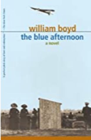 The Blue Afternoon by William Boyd