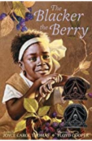 The Blacker the Berry by Floyd Cooper