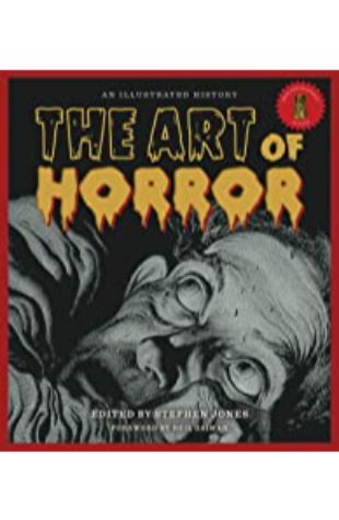 The Art of Horror Stephen Jones