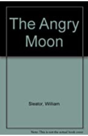 The Angry Moon William Sleator