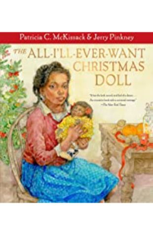 The All-I'll-Ever-Want Christmas Doll Patricia C. McKissack