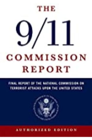The 9/11 Commission Report The National Commission on Terrorist Attacks