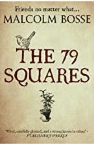 The 79 Squares Malcolm J. Bosse