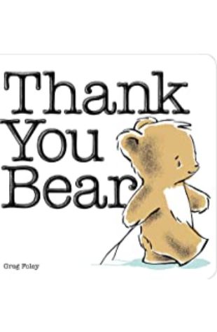 Thank You, Bear by Greg Foley