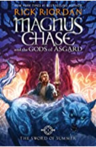 Sword of Summer, The (Magnus Chase and the Gods of Asgard #1) Rick Riordan