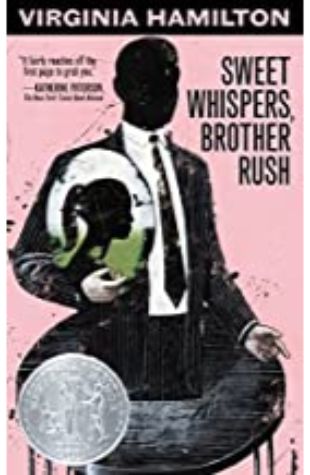 Sweet Whispers, Brother Rush Virginia Hamilton