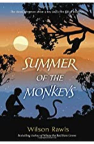 Summer of the Monkeys Wilson Rawls