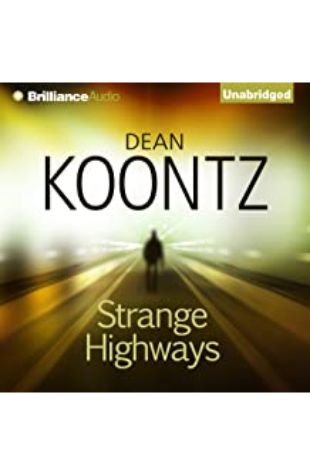 Strange Highways Dean Koontz