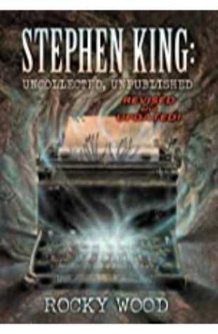 Stephen King: Uncollected Rocky Wood