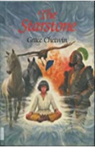 Starstone (Tales of Gom in the Legends of Ulm, book 4) Grace Chetwin