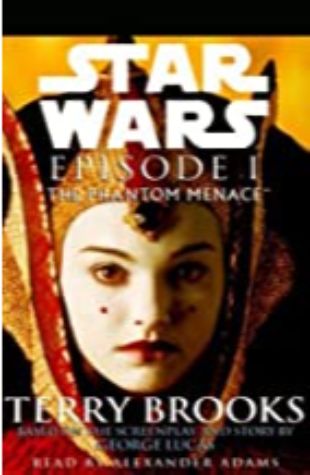 Star Wars Episode I: The Phantom Menace by Terry Brooks