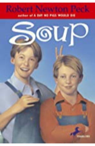 Soup for President Robert Newton Peck