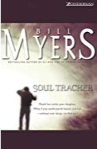Soul Tracker Bill Myers
