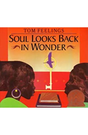 Soul Looks Back in Wonder by Tom Feelings