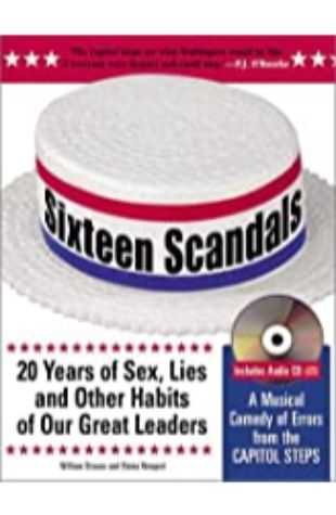 Sixteen Scandals William Strauss and Elaina Newport