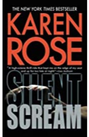 Silent Scream Karen Rose