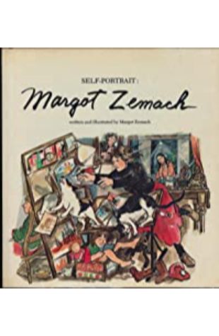 Self-Portrait: Margot Zemach Margot Zemach