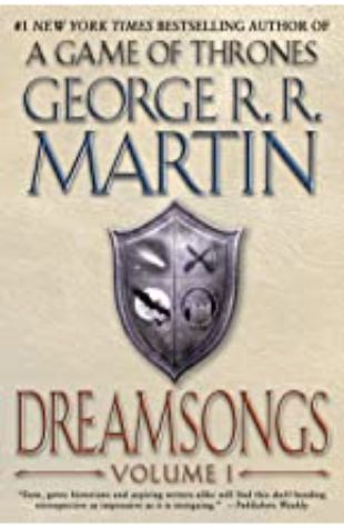 Selections from Dreamsongs 1 George R.R. Martin