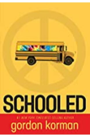 Schooled by Gordon Korman