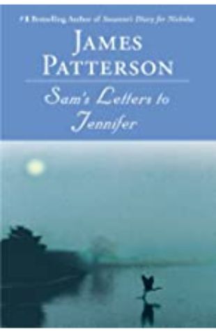 Sam's Letters to Jennifer James Patterson