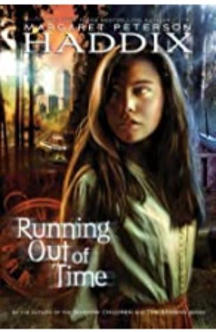 Running Out of Time Margaret Peterson Haddix