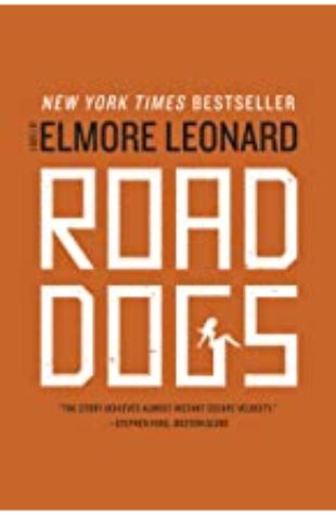 Road Dogs Elmore Leonard