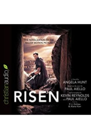 Risen: The Novelization of the Major Motion Picture by P.J. Ochlan and Alana Kerr Collins