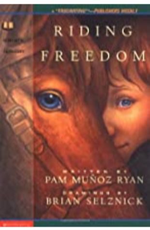 Riding Freedom Pam Munoz Ryan