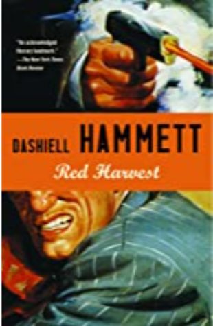 Red Harvest Dashiell Hammett