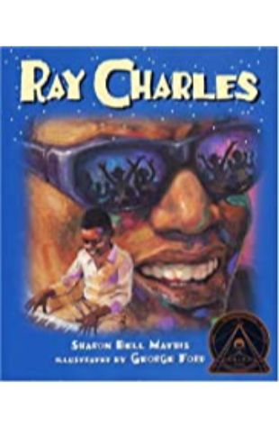 Ray Charles by Sharon Bell Mathis