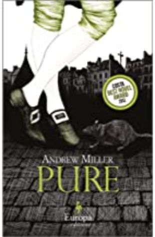 Pure  by Andrew Miller 