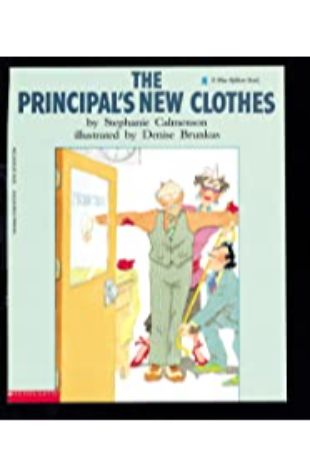 Principal’s New Clothes, The Stephanie Calmenson